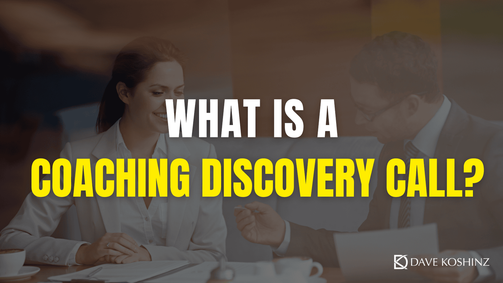 What is a Coaching Discovery Session, really?